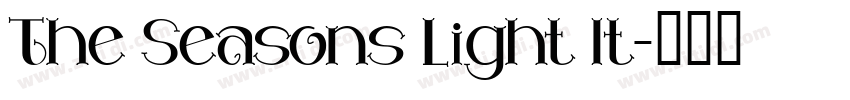 The Seasons Light It字体转换